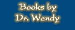 Books by Dr. Wendy